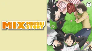 Mix-Meisei-Story-AnimeArchivos