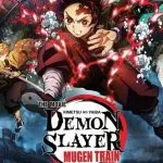 Kimetsu no Yaiba – Mugen Train