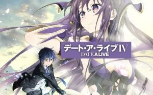 Date A Live IV